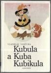 KUBULA A KUBA KUBIKULA