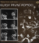 MILOSLAV ŠIMEK, LUDĚK SOBOTA - KURSY PRVNÍ POMOCI (M)