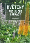 KVĚTINY PRO SUCHÉ ZAHRADY