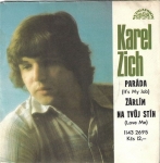 KAREL ZICH – PARÁDA / ŽÁRLÍM NA TVŮJ STÍN