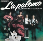 LA PALOMA – DRUHÁ TVÁŘ MILENY SOUKUPOVÉ