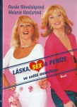 LÁSKA, SEX A PENÍZE VE SVĚTĚ MODELINGU