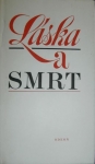 LÁSKA A SMRT