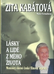 ZITA KABÁTOVÁ: LÁSKY A LIDÉ Z MÉHO ŽIVOTA