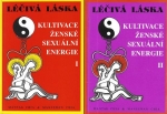 LÉČIVÁ LÁSKA – KULTIVACE ŽENSKÉ SEXUÁLNÍ ENERGIE