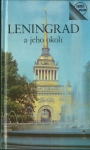 LENINGRAD A JEHO OKOLÍ