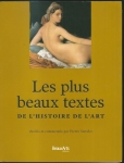 LES PLUS BEAUX TEXTES - DE L`HISTOIRE DE L`ART