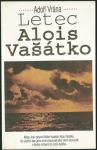 LETEC ALOIS VAŠÁTKO