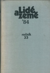 LIDÉ A ZEMĚ, ROČ. XXXIII, Č. 1-12, 1984