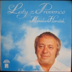 MIROSLAV HORNÍČEK - LISTY Z PROVENCE 