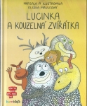 LUCINKA A KOUZELNÁ ZVÍŘÁTKA