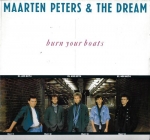 MAARTEN PETERS & THE DREAM – BURN YOUR BOATS