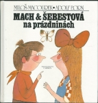 MACH & ŠEBESTOVÁ NA PRÁZDNINÁCH