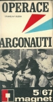 OPERACE ARGONAUTI