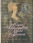 MARIE ANTOINETTA & HRABĚ FERSEN