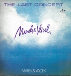 MAREK & WACEK – THE LAST CONCERT