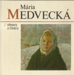 MÁRIA MEDVECKÁ