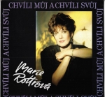 MARIE ROTTROVÁ - CHVÍLI MŮJ A CHVÍLI SVŮJ