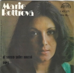 MARIE ROTTROVÁ – AŤ SOUSED SHŮRY BOUCHÁ / DOPIS