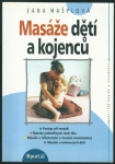 MASÁŽE DĚTÍ A KOJENCŮ