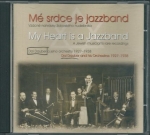 MÉ SRDCE JE JAZZBAND