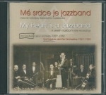 MÉ SRDCE JE JAZZBAND