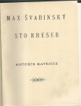 MAX ŠVABINSKÝ - STO KRESEB