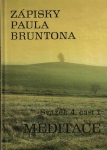 ZÁPISKY PAULA BRUNTONA – MEDITACE