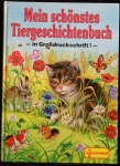 MEIN SCHÖNSTES TIERGESCHICHTENBUCH