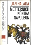 METTERNICH KONTRA NAPOLEON