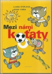 MEZI NÁMI KOŤATY