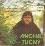 MICHAL TUČNÝ - TAK UŽ NEFŇUKEJ / PRÁZDNÝ NÁDRAŽÍ