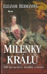 MILENKY KRÁLŮ