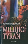 MILUJÍCÍ TYRAN