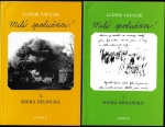 MILÍ SPOLUŽÁCI – 1. KNIHA INDIÁNSKÁ + 2. KNIHA DĚLNICKÁ