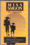 MISS SAIGON – THE HIGLIGHTS