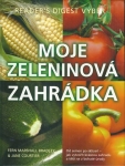 MOJE ZELENINOVÁ ZAHRÁDKA