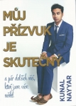 MŮJ PŘÍZVUK JE SKUTEČNÝ