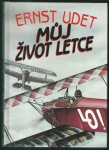 MŮJ ŽIVOT LETCE