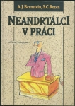 NEANDRTÁLCI V PRÁCI