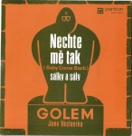 GOLEM – NECHTE MĚ TAK / SÁLKY A SÁLY