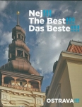 NEJ!!! THE BEST!!! DAS BESTE!!! OSTRAVA!!!