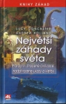 NEJVĚTŠÍ ZÁHADY SVĚTA