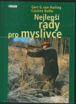 NEJLEPŠÍ RADY PRO MYSLIVCE