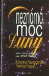 NEZNÁMÁ MOC LUNY