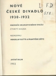 NOVÉ ČESKÉ DIVADLO 1930 - 1932