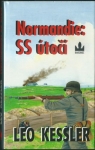 NORMANDIE: SS ÚTOČÍ