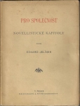 PRO SPOLEČNOST: NOVELLISTICKÉ KAPITOLY