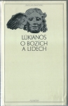 LÚKIÁNOS - O BOZÍCH A LIDECH