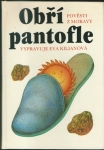 OBŘÍ PANTOFLE